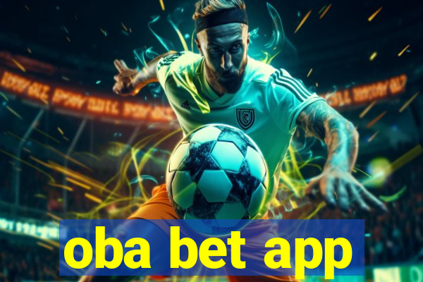 oba bet app